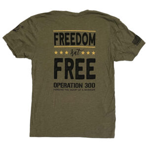 Freedom Isn't Free - Short Sleeve