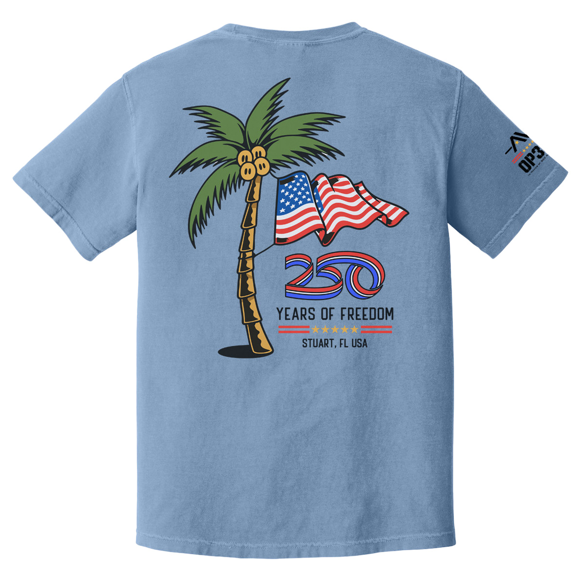 Operation 300 – 250 Years of Freedom Hometown T-Shirt